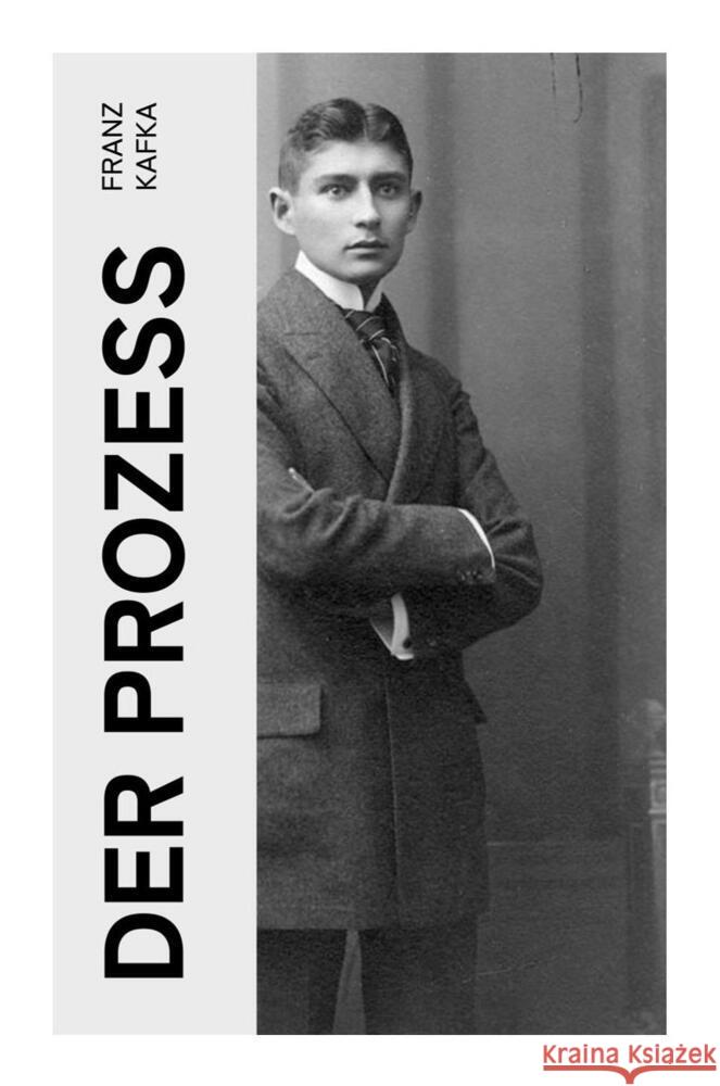 Der Prozess Kafka, Franz 9788027358243 e-artnow - książka