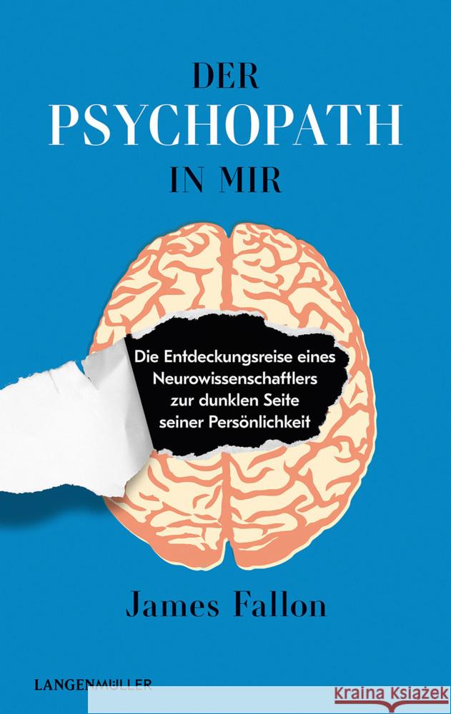 Der Psychopath in mir Fallon, James 9783784436388 Langen/Müller - książka