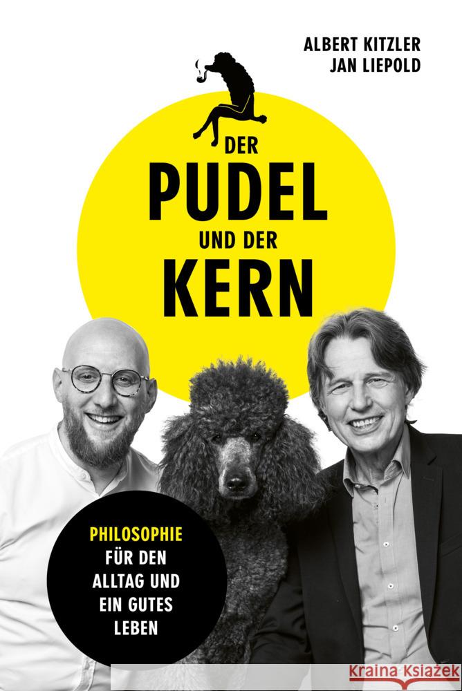 Der Pudel und der Kern Kitzler, Albert, Liepold, Jan 9783959727860 FinanzBuch Verlag - książka