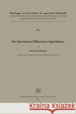 Der Quotienten-Differenzen-Algorithmus Rutishauser 9783764303235 Springer - książka