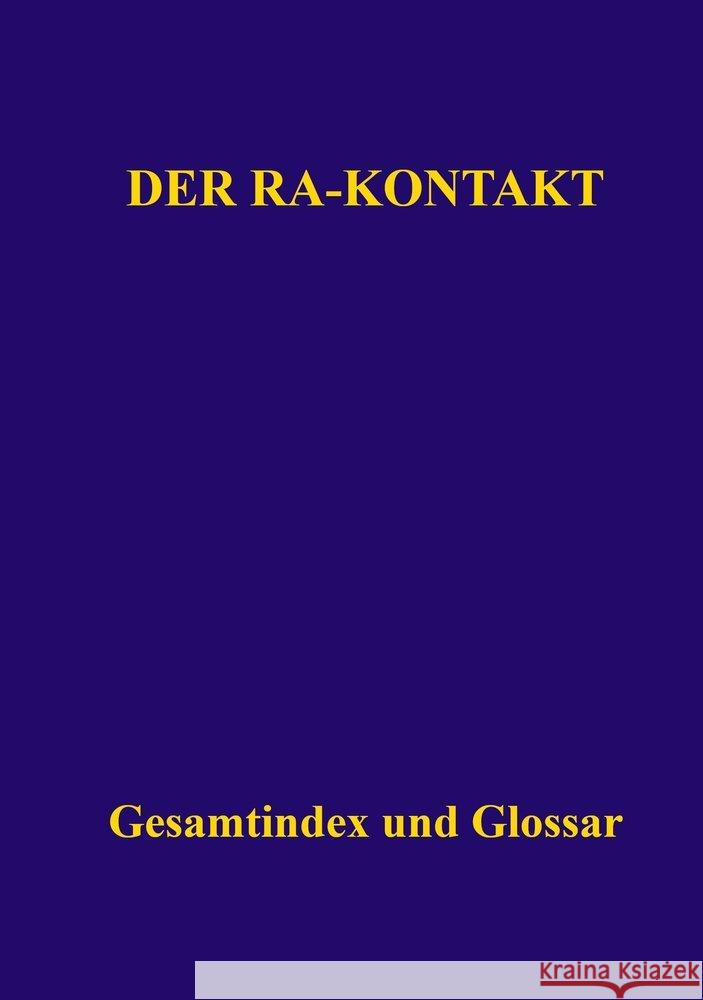 Der Ra-Kontakt L/L Research (Louisville, Kentucky) 9783945871836 Das Gesetz des Einen-Verlag - książka