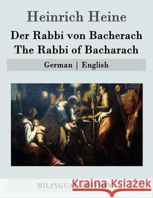 Der Rabbi von Bacherach / The Rabbi of Bacharach: German - English Leland, Charles Godfrey 9781507676301 Createspace - książka