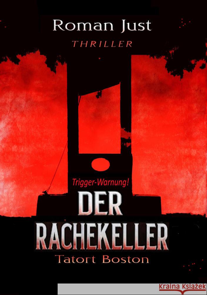 Der Rachekeller Just, Roman 9783819443497 Gelsenecke - książka