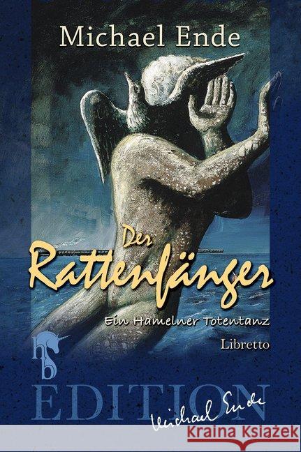 Der Rattenfänger : Ein Hamelner Totentanz Ende, Michael 9783957513298 hockebooks - książka