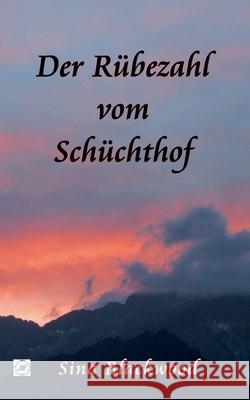 Der Rübezahl vom Schüchthof Blackwood, Sina 9783751997249 Books on Demand - książka