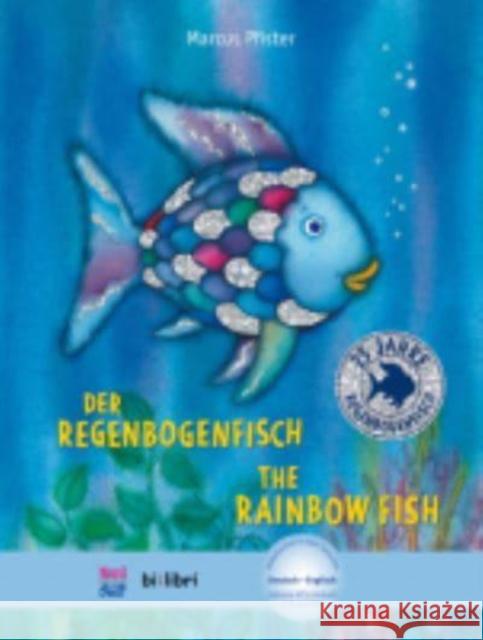 Der Regenbogenfisch / The Rainbow Fish + MP3-Horbuch zum Herunterladen Marcus Pfister 9783191595982 Max Hueber Verlag - książka