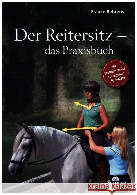 Der Reitersitz - das Praxisbuch Behrens, Frauke 9783945417218 evipo Verlag - książka