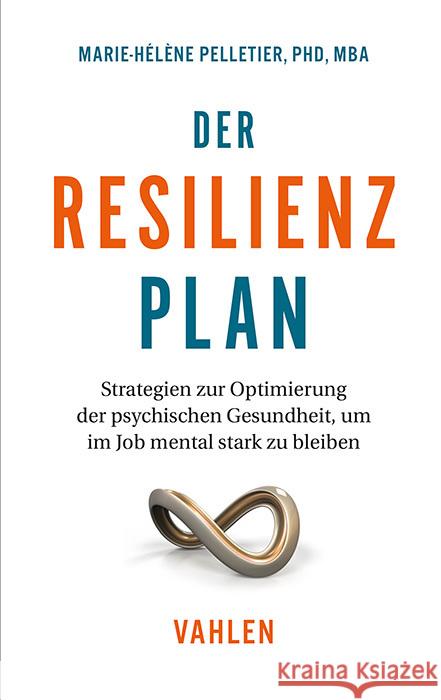 Der Resilienzplan Pelletier, Marie-Hélène 9783800675296 Vahlen - książka