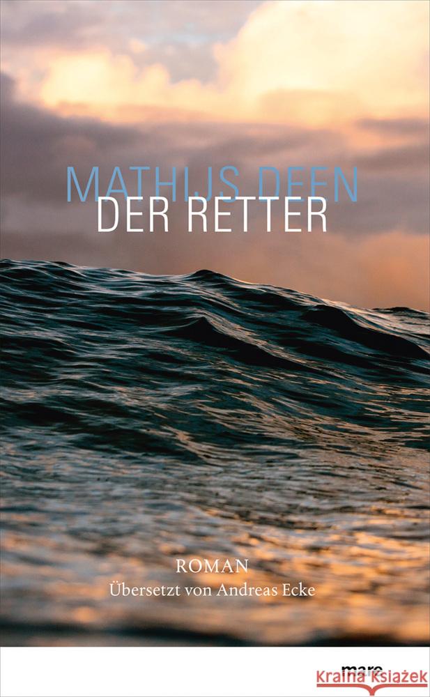 Der Retter Deen, Mathijs 9783866487079 mareverlag - książka