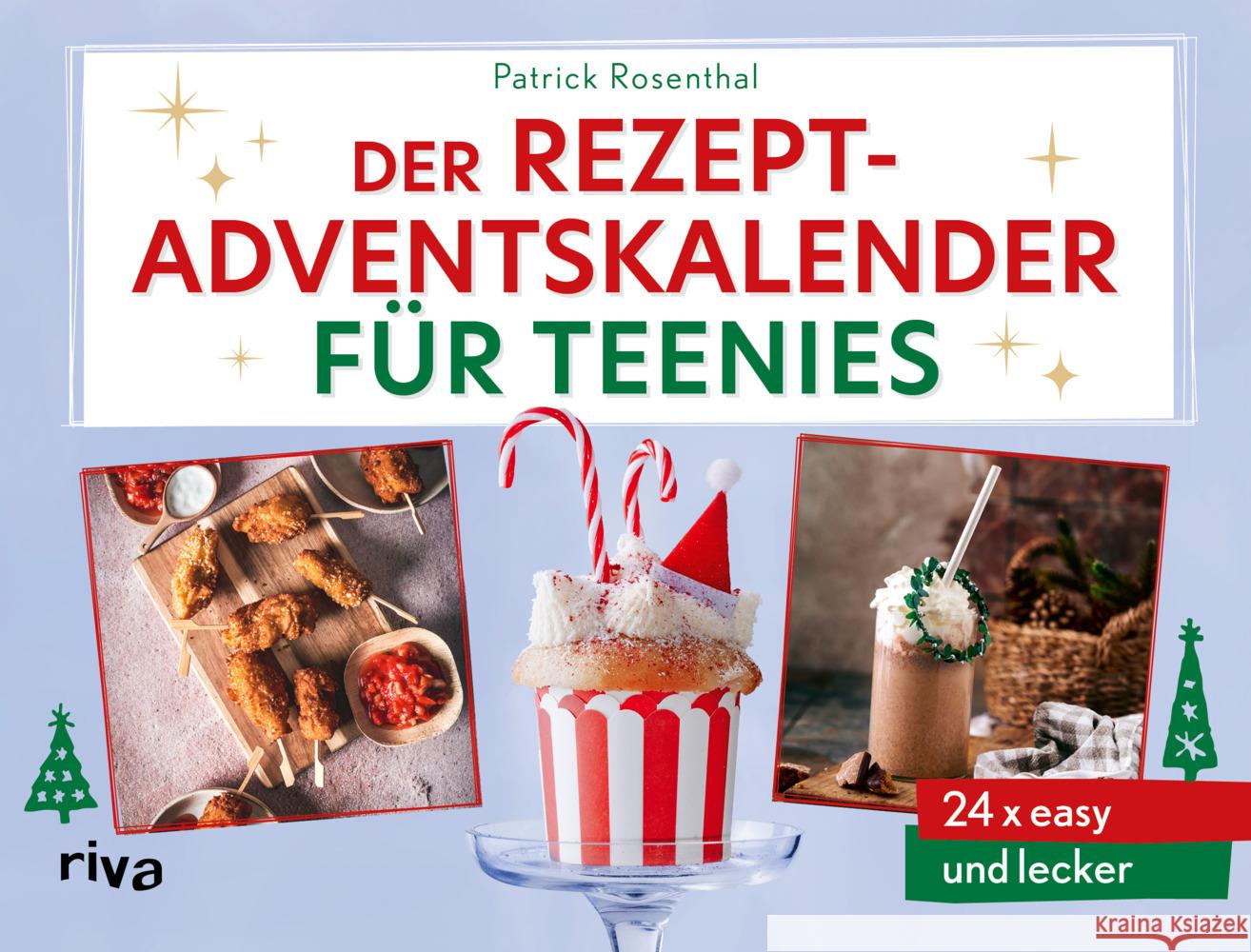 Der Rezept-Adventskalender für Teenies Rosenthal, Patrick 9783742327611 Riva - książka