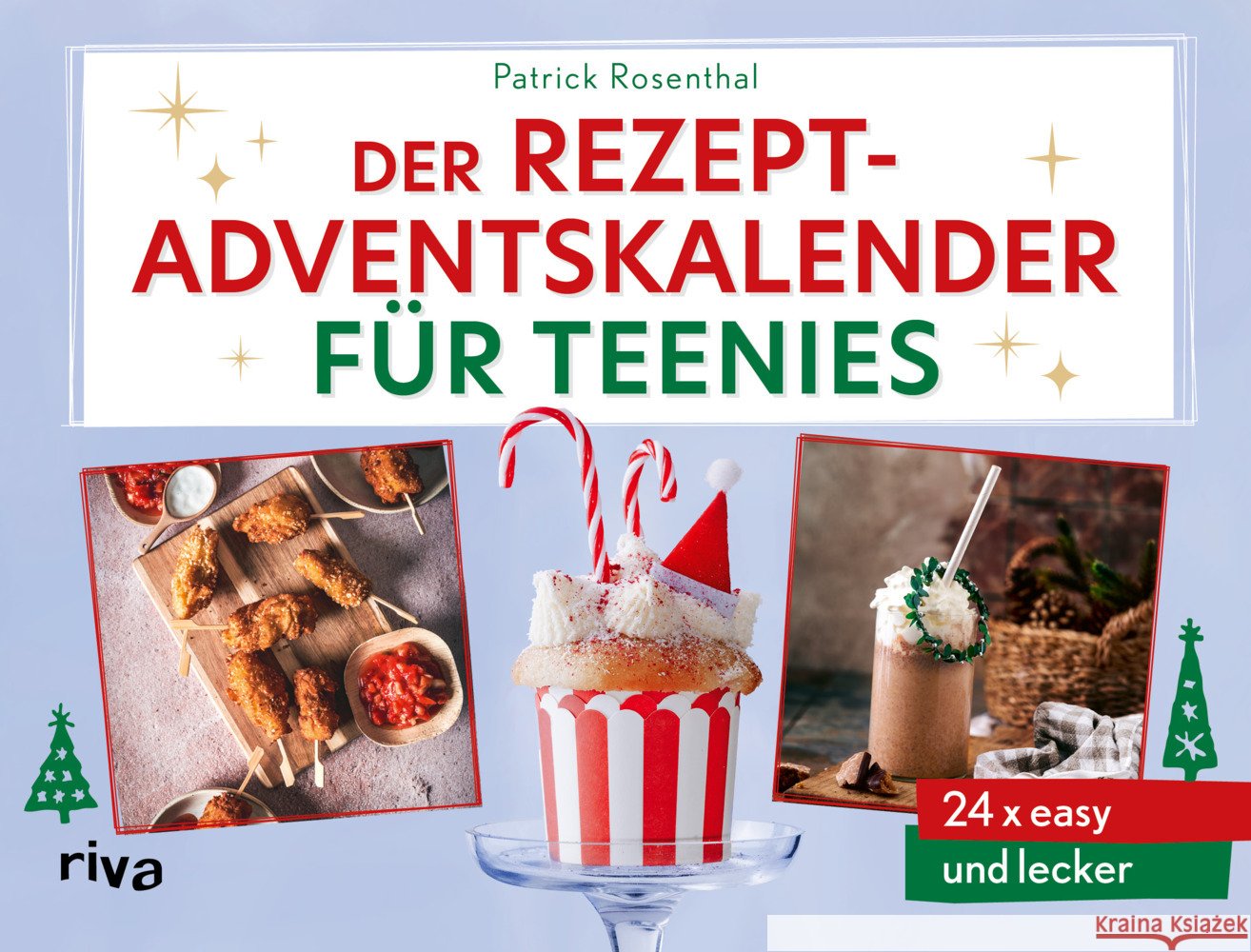 Der Rezept-Adventskalender für Teenies Rosenthal, Patrick 9783742327611 Riva - książka
