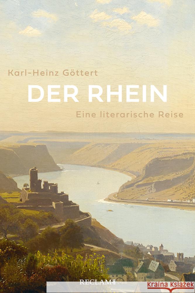 Der Rhein Göttert, Karl-Heinz 9783150113561 Reclam, Ditzingen - książka