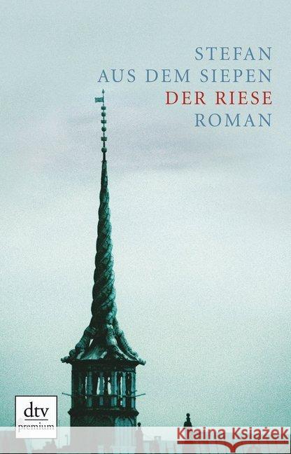Der Riese : Roman. Originalausgabe Siepen, Stefan aus dem 9783423260251 DTV - książka