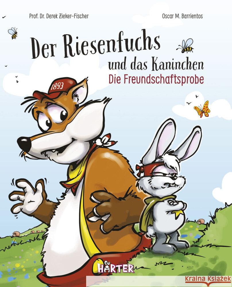 Der Riesenfuchs und das Kaninchen Zieker-Fischer, Prof. Dr. Derek 9783942906555 Härter - książka