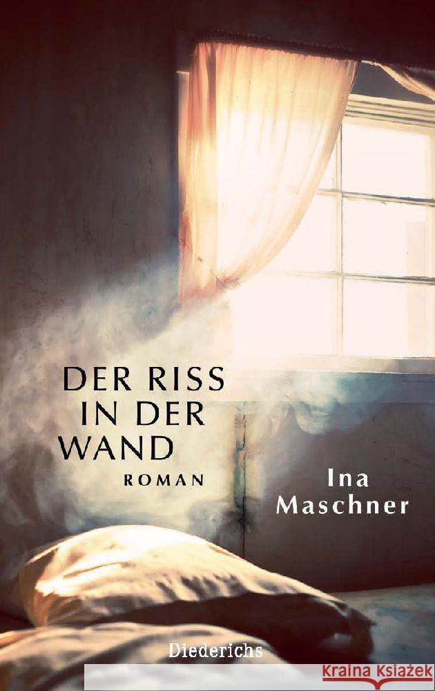 Der Riss in der Wand Maschner, Ina 9783424351316 Diederichs - książka