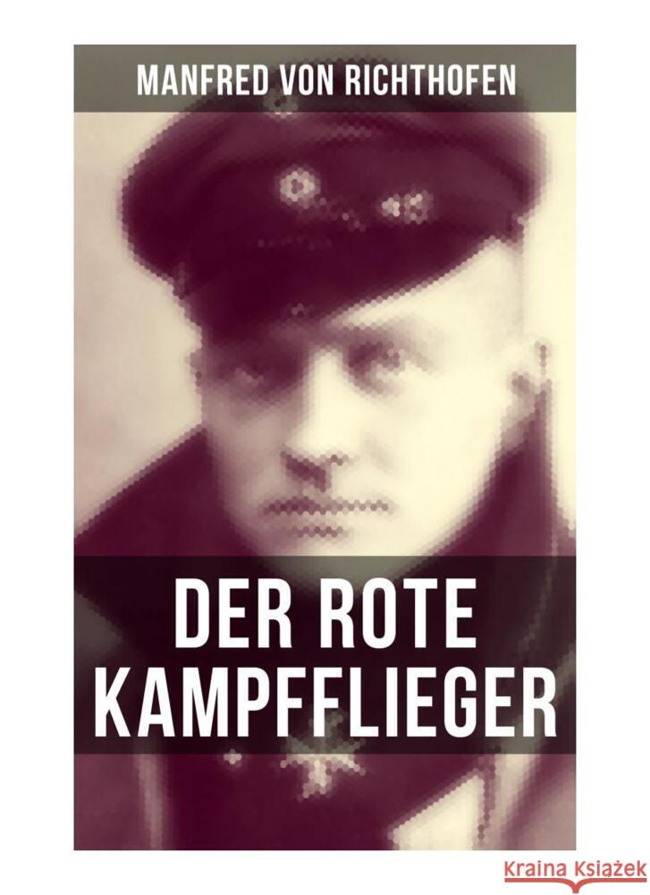 Der rote Kampfflieger Richthofen, Manfred von 9788027250479 Musaicum Books - książka