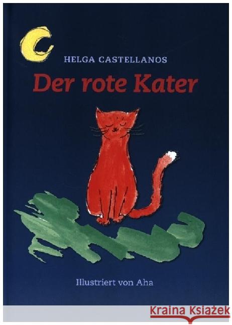 Der rote Kater Castellanos, Helga 9783966060363 Liliom - książka