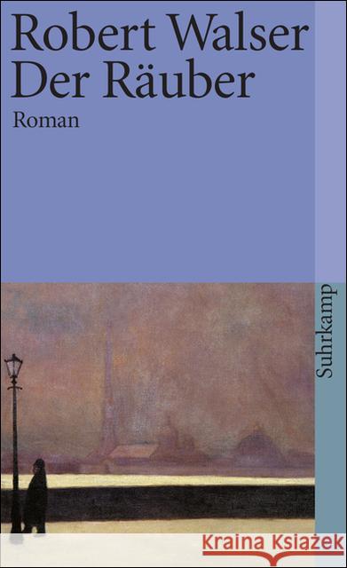 Der Räuber : Roman Walser, Robert   9783518376126 Suhrkamp - książka