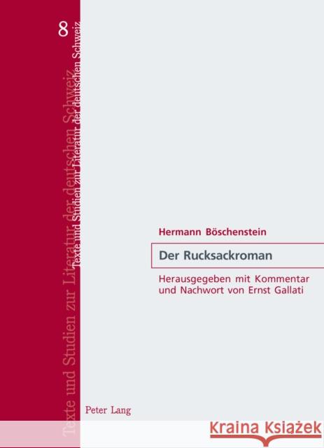 Der Rucksackroman Arnold-Schuster, Armin 9783906765464 Peter Lang Gmbh, Internationaler Verlag Der W - książka