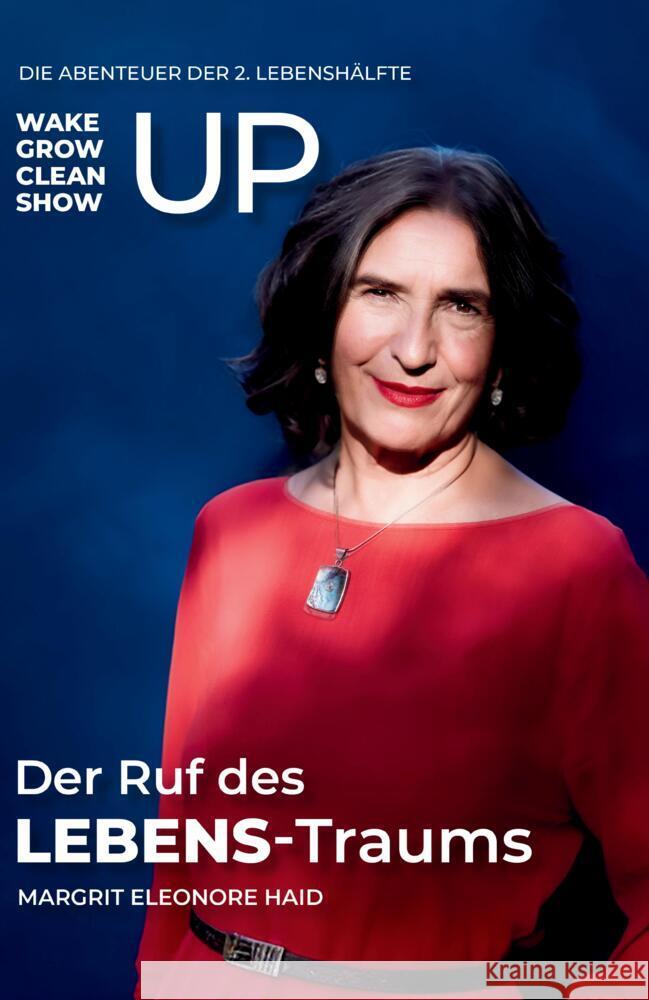 Der Ruf des LEBENS-Traums Haid, Margrit Eleonore 9783903521513 ONDALY - książka