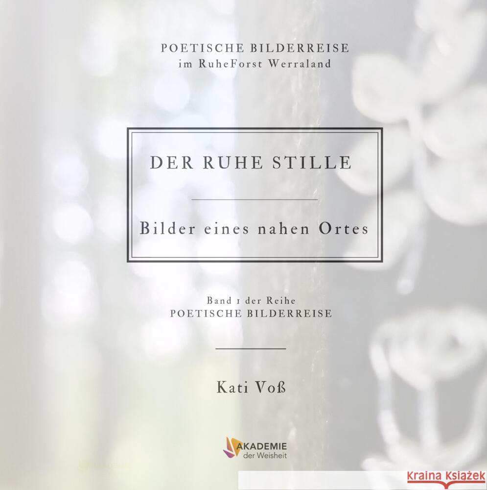DER RUHE STILLE Voss, Kati 9783384043870 AKAKDEMIE DER WEISHEIT - książka