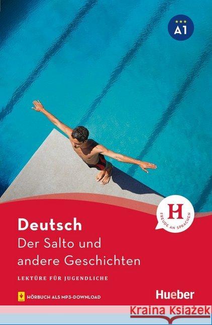 Der Salto und andere Geschichten : Lektüre für Jugendliche. Hörbuch als MP3-Download. Niveau A1 Thoma, Leonhard 9783191585808 Hueber - książka