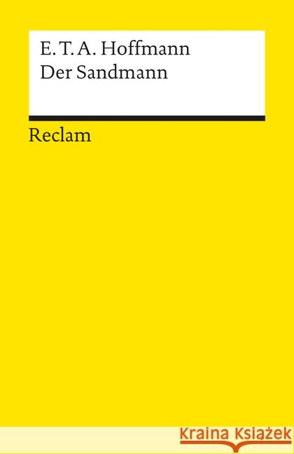 Der Sandmann Hoffmann, Ernst Th. A.   9783150002308 Reclam, Ditzingen - książka