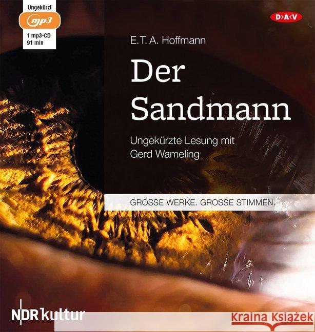 Der Sandmann, 1 MP3-CD : Ungekürzte Lesung Hoffmann, E. T. A. 9783862315574 Der Audio Verlag, DAV - książka