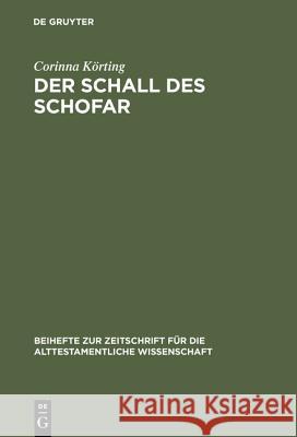 Der Schall des Schofar Körting, Corinna 9783110166361 Walter de Gruyter & Co - książka