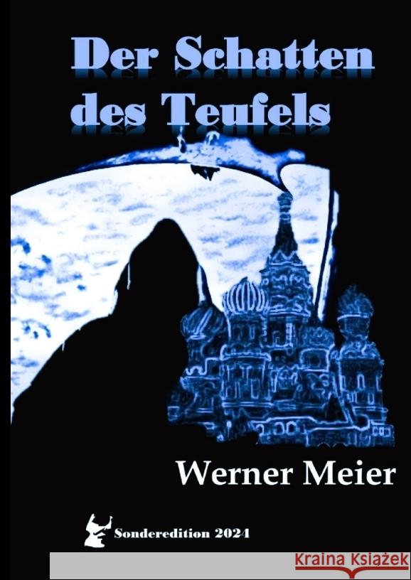 Der Schatten des Teufels Meier, Werner 9783384388704 meiercrimes.de - książka