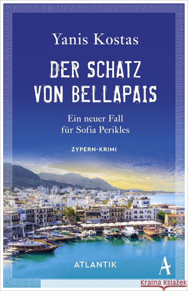 Der Schatz von Bellapais Kostas, Yanis 9783455010923 Atlantik Verlag - książka