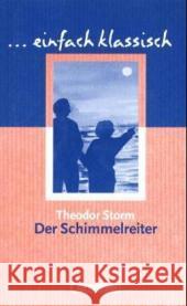 Der Schimmelreiter Storm, Theodor Lübke, Diethard  9783464609422 Cornelsen - książka