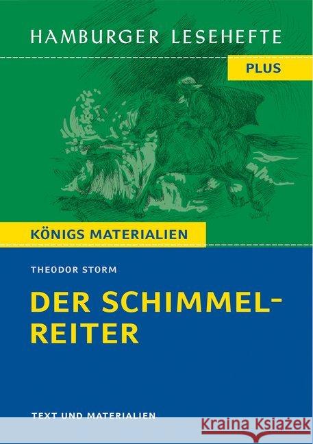 Der Schimmelreiter : Novelle. Hamburger Leseheft plus Königs Materialien Storm, Theodor 9783872915122 Bange - książka