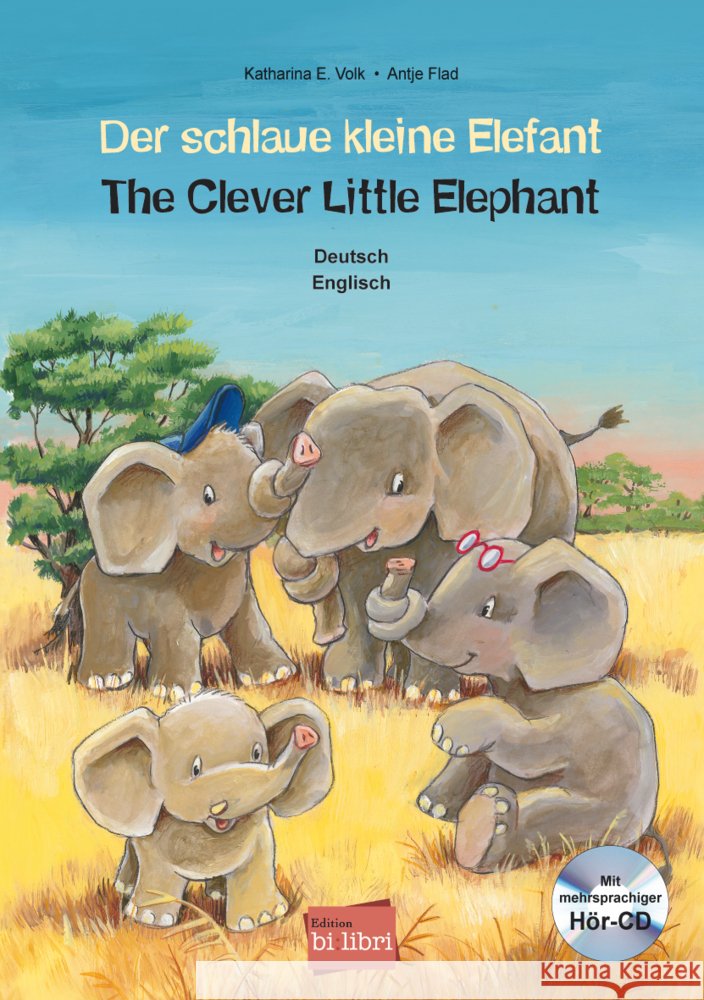 Der schlaue kleine Elefant (Deutsch-Englisch) Volk, Katharina E. 9783695001811 Bilibri - książka