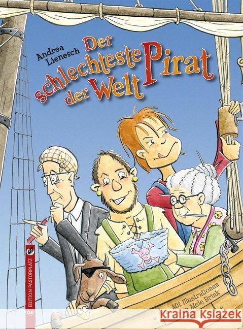 Der schlechteste Pirat der Welt Lienesch, Andrea 9783943833386 Edition Pastorplatz - książka