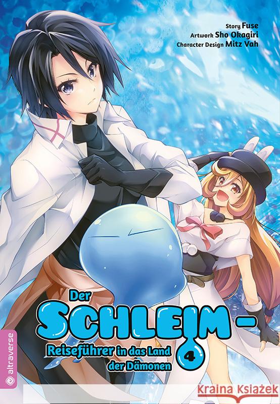 Der Schleim-Reiseführer in das Land der Dämonen. Bd.4 Okagiri, Sho, Fuse, Vah, Mitz 9783963586279 Altraverse - książka