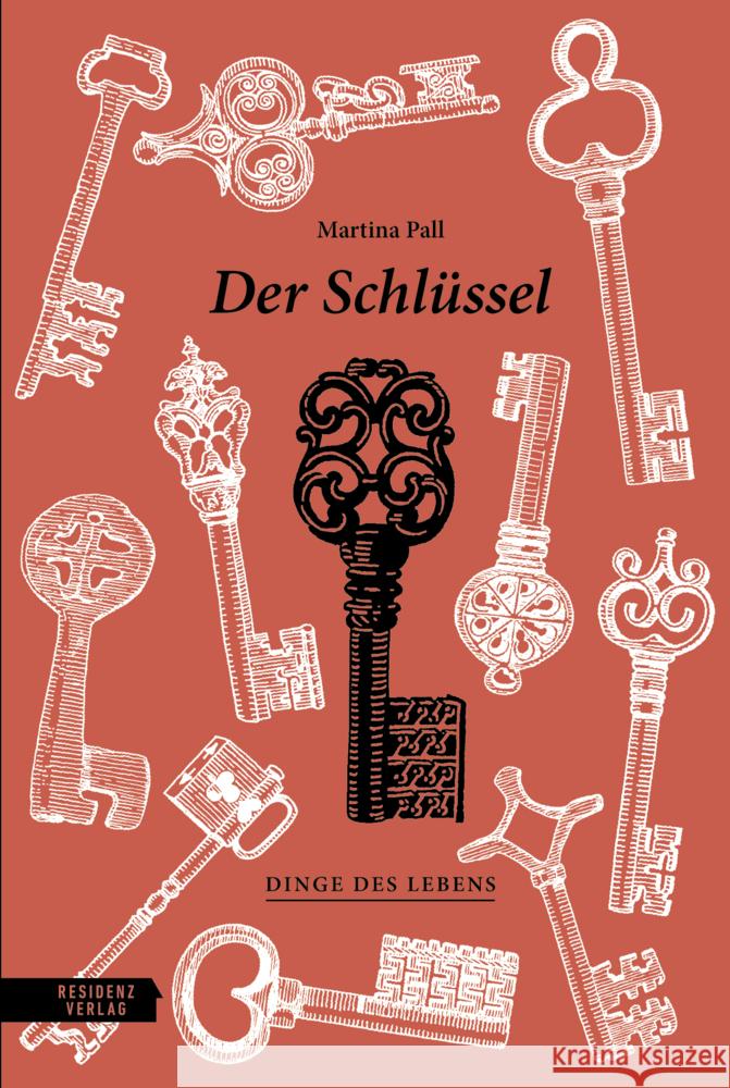 Der Schlüssel Pall, Martina 9783701735839 Residenz - książka