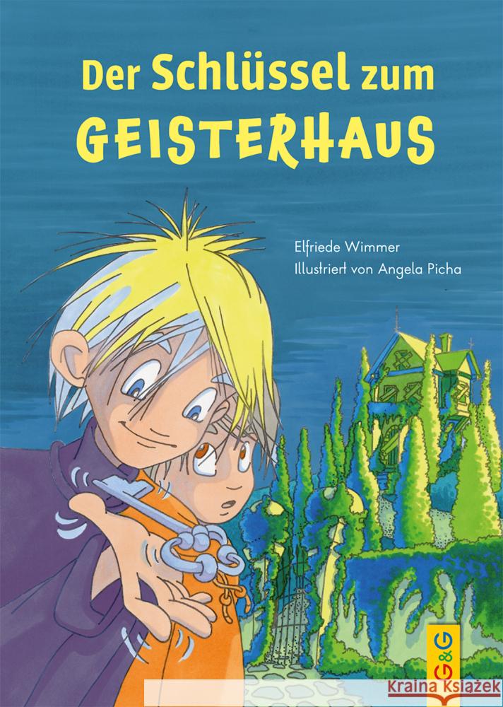 Der Schlüssel zum Geisterhaus Wimmer, Elfriede 9783707426540 G & G Verlagsgesellschaft - książka