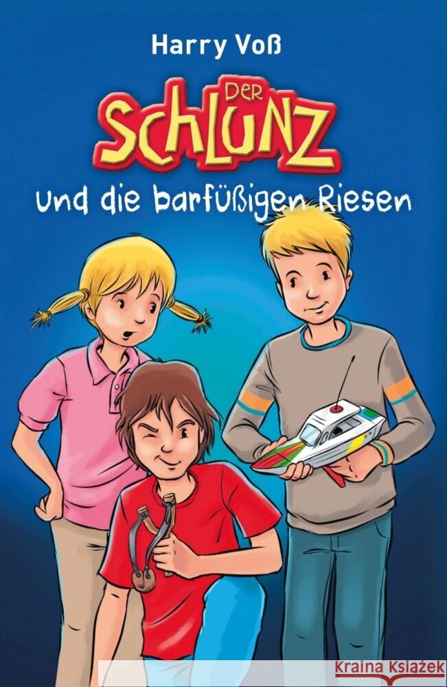Der Schlunz und die barfüßigen Riesen Voß, Harry 9783417288957 SCM R. Brockhaus - książka