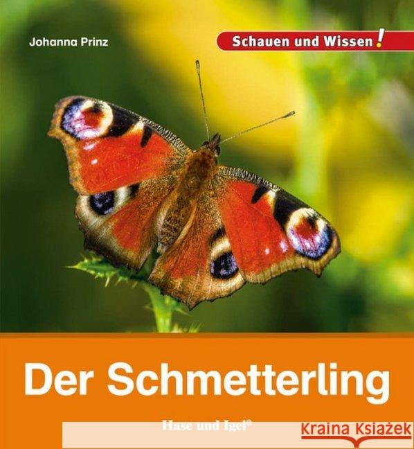 Der Schmetterling Prinz, Johanna 9783867609920 Hase und Igel - książka