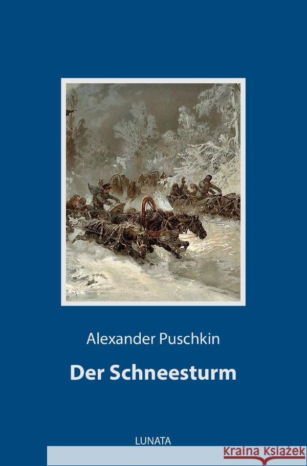 Der Schneesturm Puschkin, Alexander 9783752994315 epubli - książka