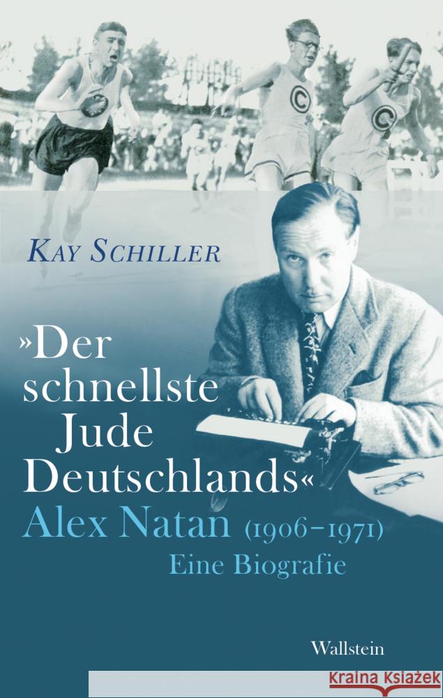 »Der schnellste Jude Deutschlands« Schiller, Kay 9783835353176 Wallstein - książka