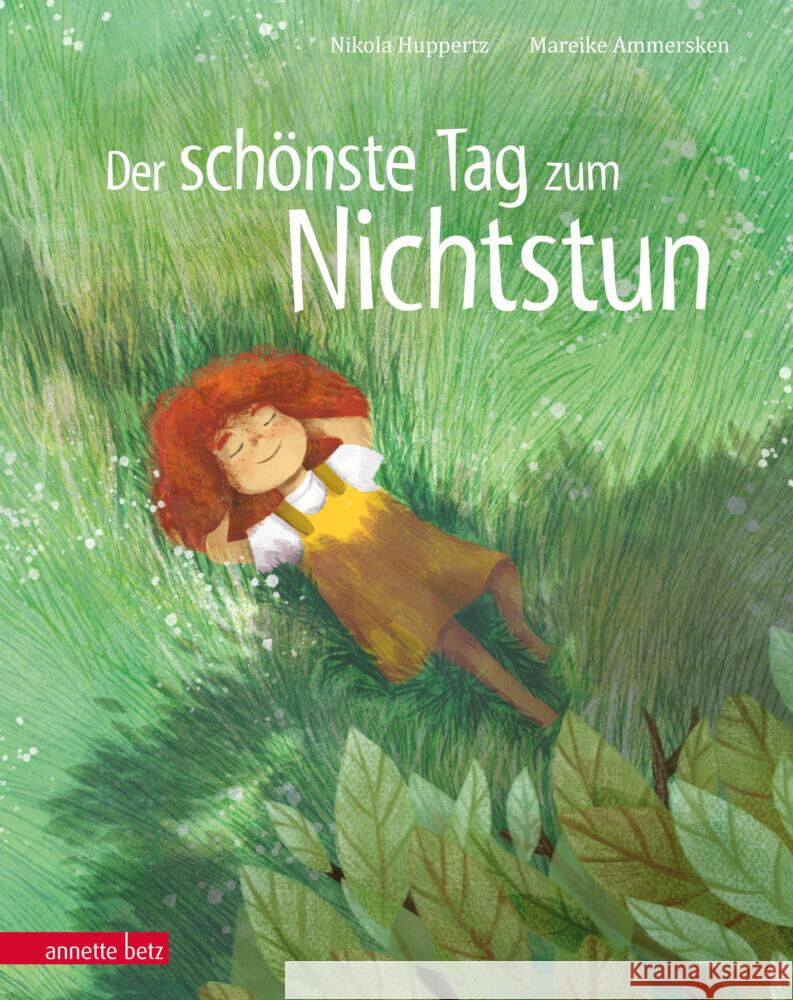 Der schönste Tag zum Nichtstun Huppertz, Nikola 9783219119176 Betz, Wien - książka