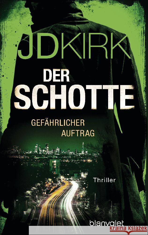 Der Schotte - Gefährlicher Auftrag Kirk, JD 9783734113741 Blanvalet - książka