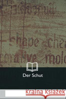 Der Schut Karl May 9781981167425 Createspace Independent Publishing Platform - książka