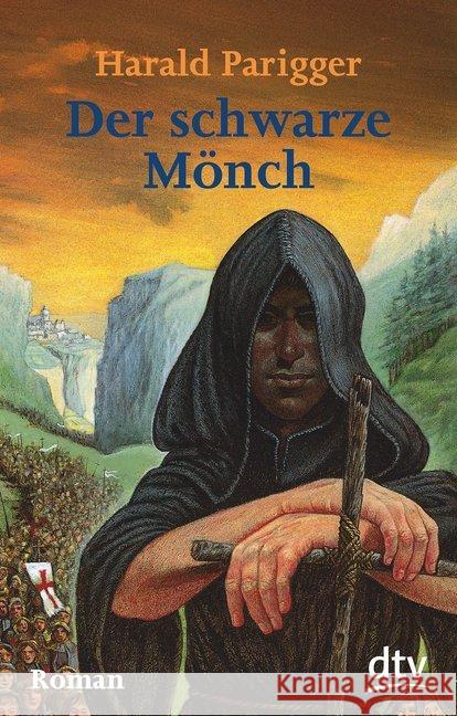 Der schwarze Mönch : Roman Parigger, Harald   9783423705196 DTV - książka