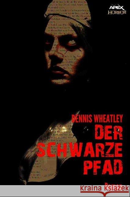 DER SCHWARZE PFAD : Ein Horror-Roman Wheatley, Dennis 9783748502555 epubli - książka