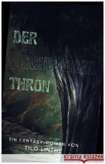 Der Schwarze Thron Linthe, Tilo 9789403649344 Bookmundo - książka