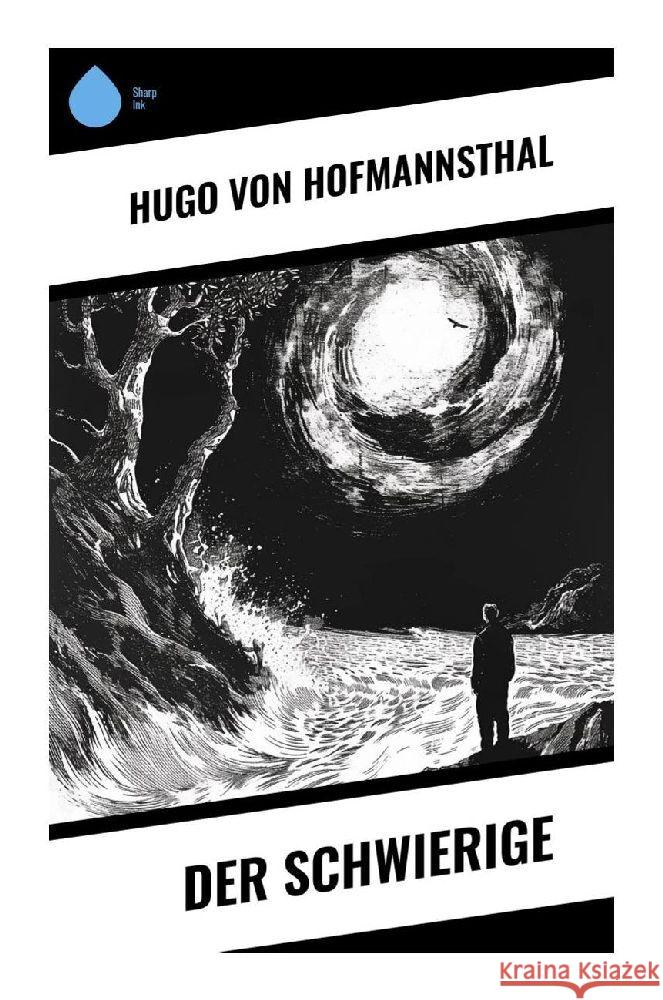 Der Schwierige Hofmannsthal, Hugo von 9788028354671 Sharp Ink - książka