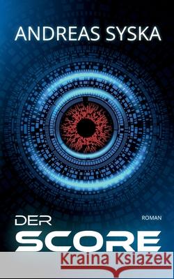 Der Score Andreas Syska 9783819277214 Bod - Books on Demand - książka